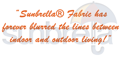 Sunbrella Fabrics quote